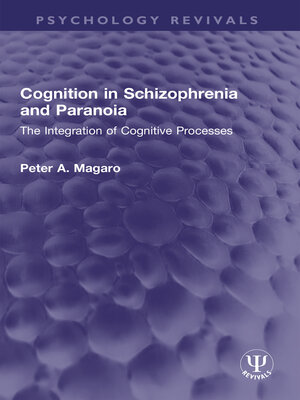 cover image of Cognition in Schizophrenia and Paranoia